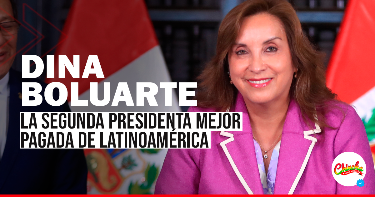 DINA BOLUARTE SE CONVIERTE EN LA SEGUNDA PRESIDENTA MEJOR PAGADA DE SUDAMÉRICA