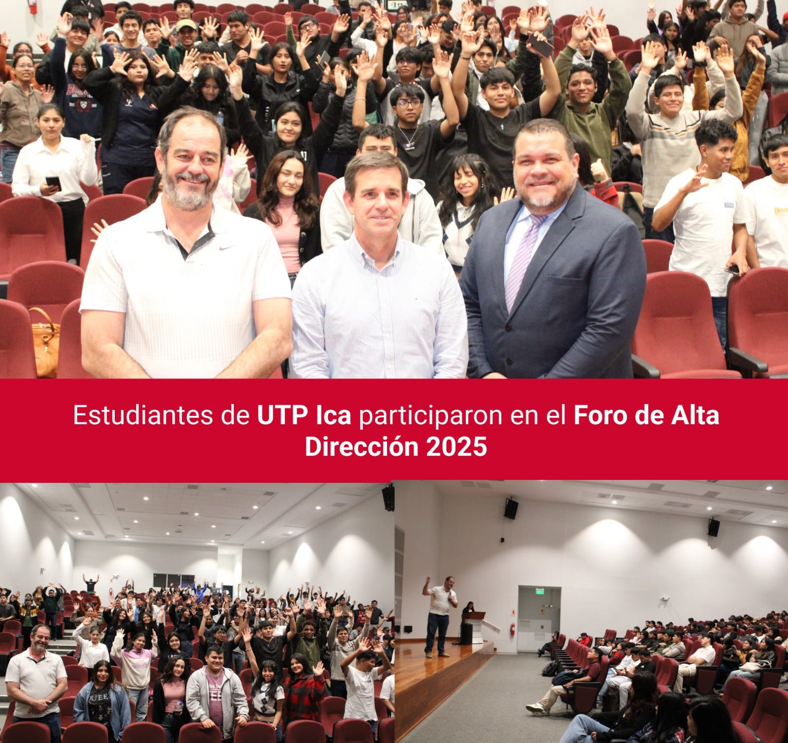 ESTUDIANTES DE UTP ICA PARTICIPARON EN EL FORO DE ALTA DIRECCIÓN 2025