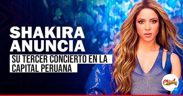 SHAKIRA ANUNCIA TERCER CONCIERTO EN LIMA: EL CLAMOR DE LOS FANS DIO RESULTADO