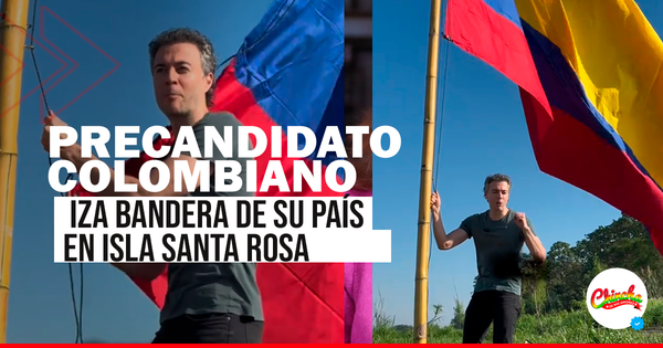 Precandidato colombiano iza bandera en isla Santa Rosa y afirma que pertenece a Colombia