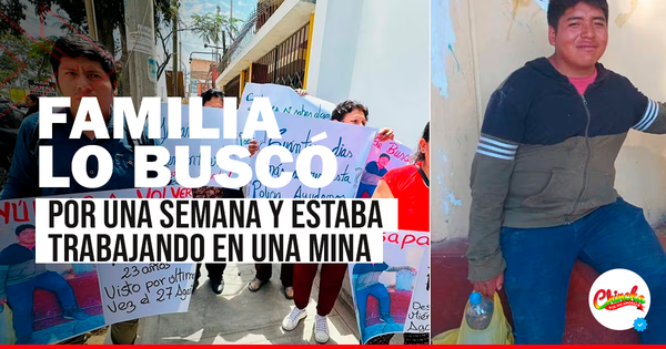JOVEN REPORTADO COMO DESAPARECIDO FUE ENCONTRADO TRABAJANDO EN UNA MINA EN NASCA