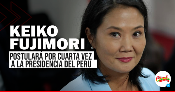 KEIKO FUJIMORI OFICIALIZA SU CANDIDATURA PRESIDENCIAL PARA LAS ELECCIONES 2026 🇵🇪