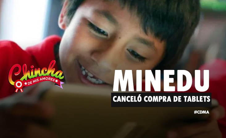 #MINEDU CANCELÓ CONTRATO DE COMPRA DE MÁS 1 MILLÓN DE TABLETS CON EMPRESA TOPSALE SAC