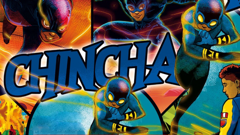 #CHINCHA EL NUEVO SUPERHÉROE DE LOS COMICS PERUANOS