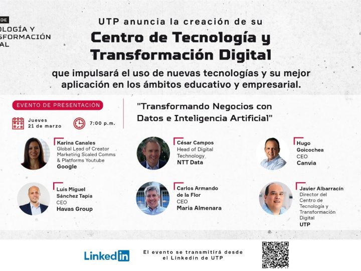 UTP realizará conversatorio sobre transformación de negocios a través de datos e inteligencia artificial con expertos nacionales y extranjeros