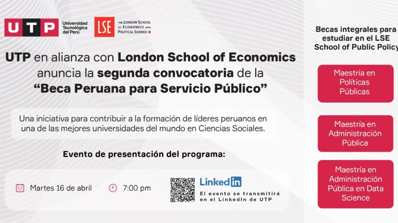 UTP, en alianza con London School of Economics, anuncia la segunda convocatoria de la “Beca Peruana para Servicio Público”
