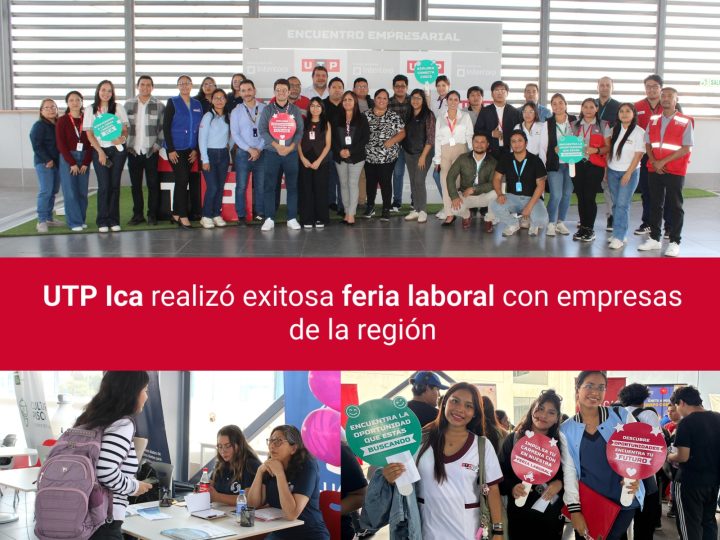 UTP ICA REALIZÓ EXITOSA FERIA LABORAL CON EMPRESAS DE LA REGIÓN