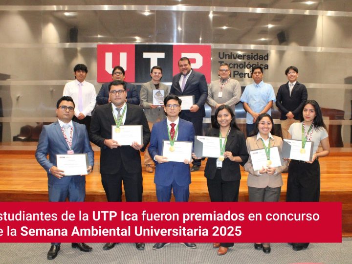 ESTUDIANTES DE LA UTP ICA FUERON PREMIADOS EN CONCURSO DE LA SEMANA AMBIENTAL UNIVERSITARIA 2025